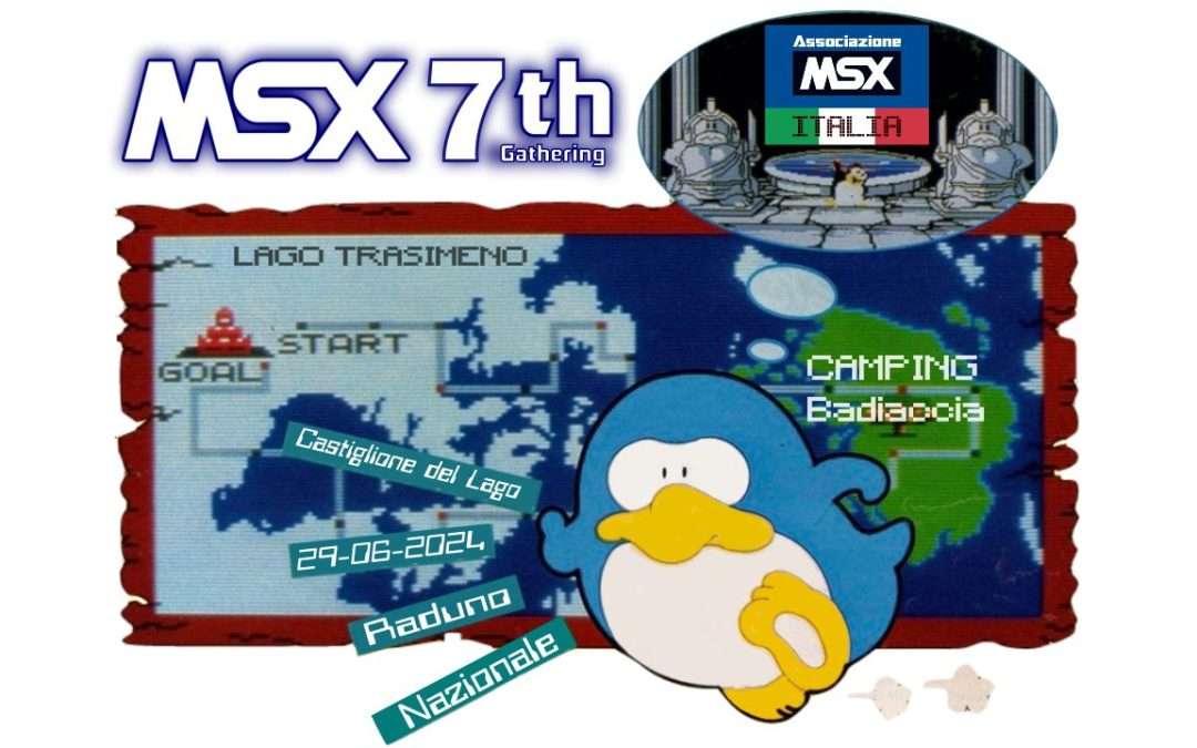 7th Gathering MSX 29 Giugno 2024 – Lago Trasimeno